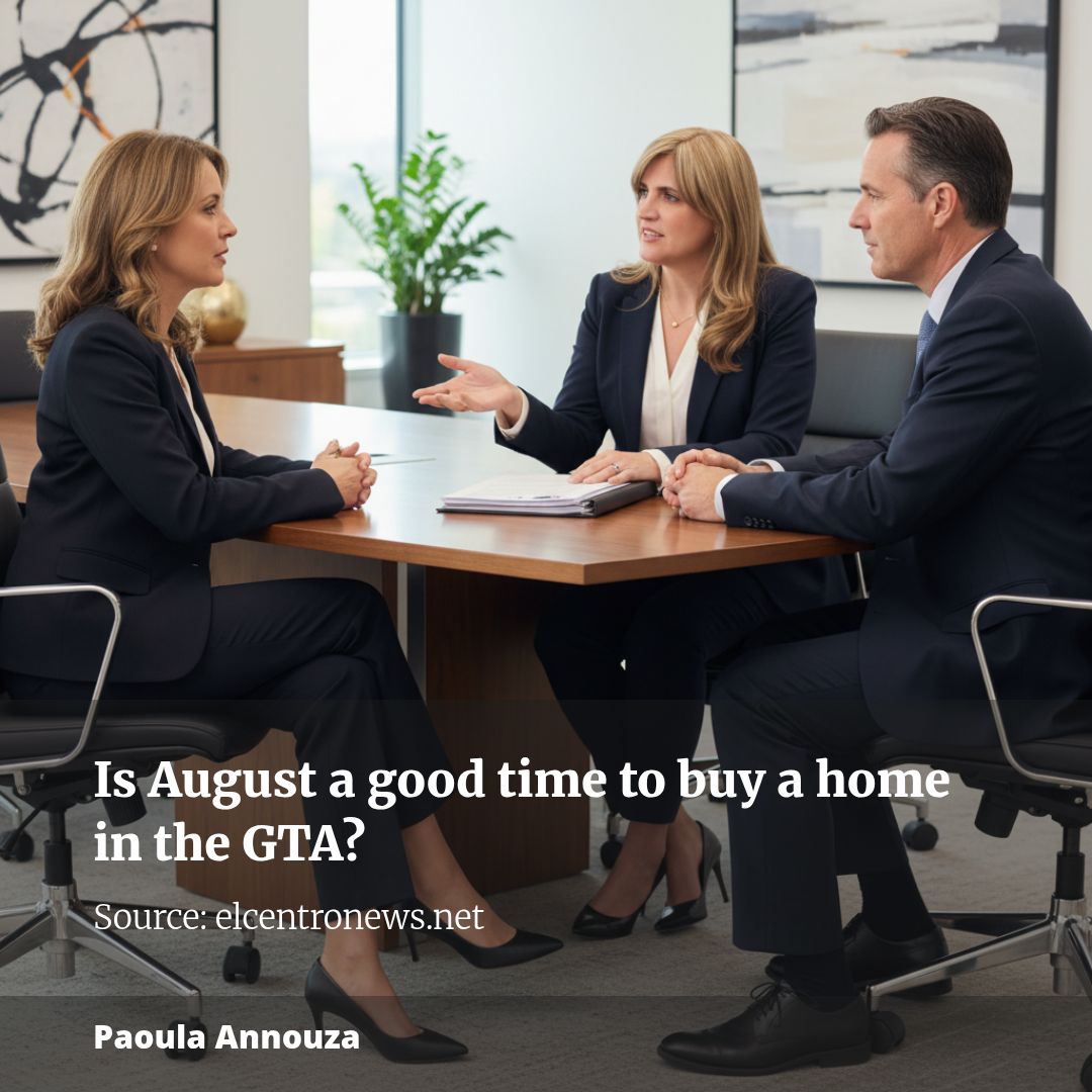 Is August a good time to buy a home in the GTA?